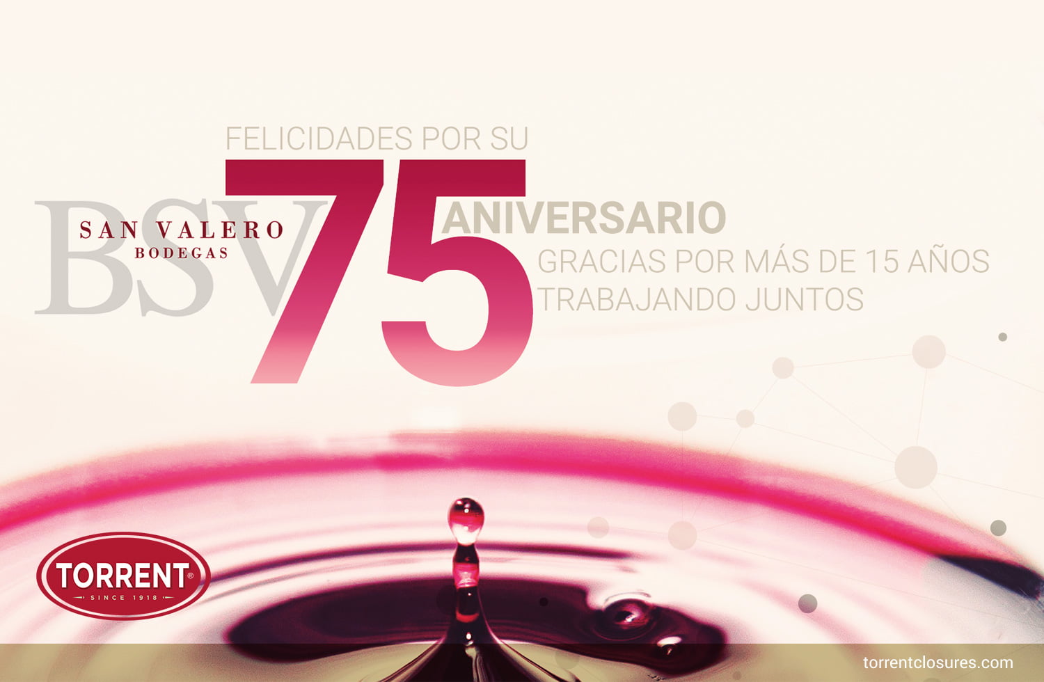 We can’t miss out on the occasion of congratulating the great “family” of San Valero Winery on their 75th Anniversary-Bodegas San Valero | Grupo Torrent